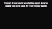 Tremor: If your world was falling apart how far would you go to save it? (The Tremor Cycle)