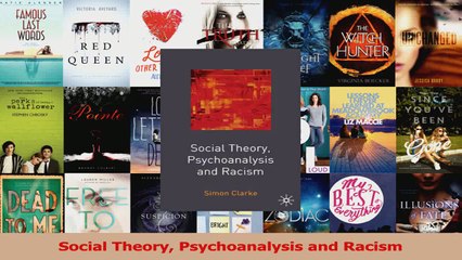 PDF Download  Social Theory Psychoanalysis and Racism PDF Online
