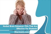 Herbal Brain Enhancer Pills That Are Effective For Students