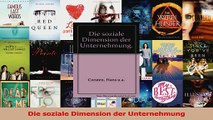 Lesen  Die soziale Dimension der Unternehmung Ebook Frei