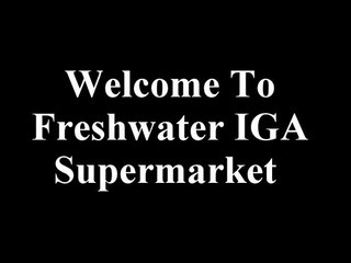 IGA Freshwater Supermarket Place at City Rd Southbank