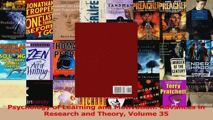 PDF Download  Psychology of Learning and Motivation Advances in Research and Theory Volume 35 PDF Online