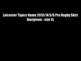 Leicester Tigers Home 2013/14 S/S Pro Rugby Shirt Evergreen - size XL