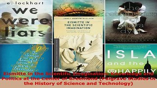 Read  Eismitte in the Scientific Imagination Knowledge and Politics at the Center of Greenland Ebook Free