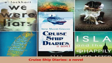Cruise Ship Diaries a novel Download