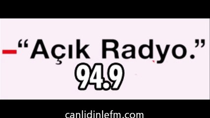 Radyo Açık Fm Yabancı dinle