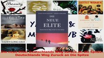 Lesen  Die neue Elite Deutschlands Weg zurück an die Spitze Deutschlands Weg Zuruck an Die Ebook Frei