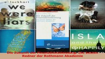 Lesen  Die Zukunft der Finanzdienstleistung Die besten Redner der Rothmann Akademie PDF Online