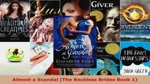 Read  Almost a Scandal The Reckless Brides Book 1 EBooks Online