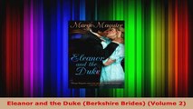 Read  Eleanor and the Duke Berkshire Brides Volume 2 EBooks Online