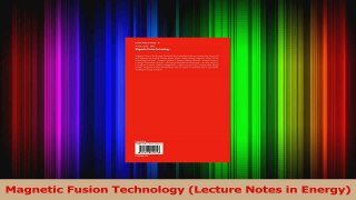 Read  Magnetic Fusion Technology Lecture Notes in Energy Ebook Free
