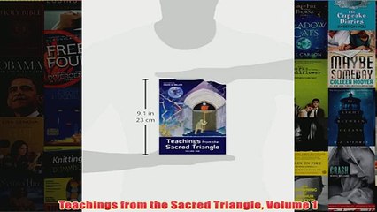 Teachings from the Sacred Triangle Volume 1