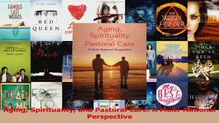 Download  Aging Spirituality and Pastoral Care A MultiNational Perspective Ebook Free