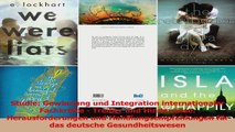 Lesen  Studie Gewinnung und Integration internationaler Fachkräfte  Treiber und Hindernisse PDF Online