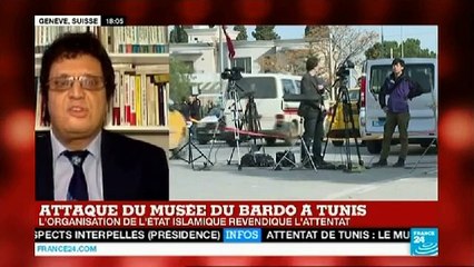 Riadh Sidaoui: L'attentat de Bardo: Enjeux et Objectifs des terroristes