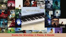Read  Duets for Worship 1 Piano 4 Hands EBooks Online