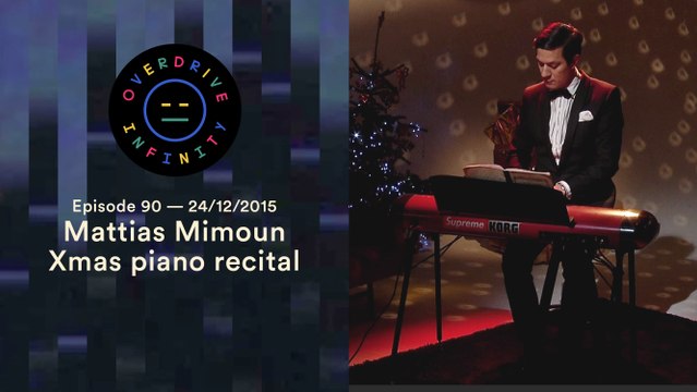 MATTIAS MIMOUN Xmas piano recital — Overdrive Infinity