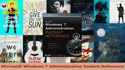 Microsoft Windows 7 Administration Instant Reference PDF