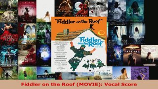 Download  Fiddler on the Roof MOVIE Vocal Score Ebook Free