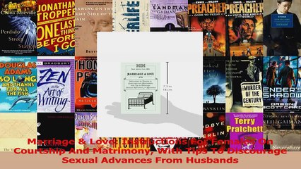 PDF Download  Marriage  Love Instructions For Females On Courtship And Matrimony With Tips To Read Online