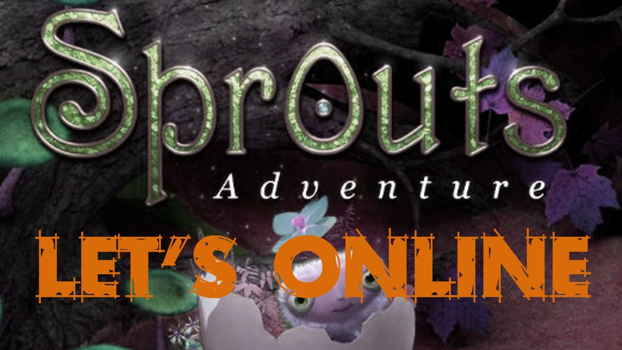 Let's online 37: sprouts adventure (1/2)
