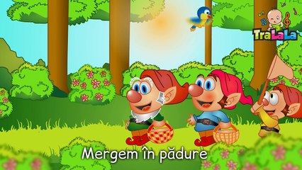 Noi suntem piticii TraLaLa