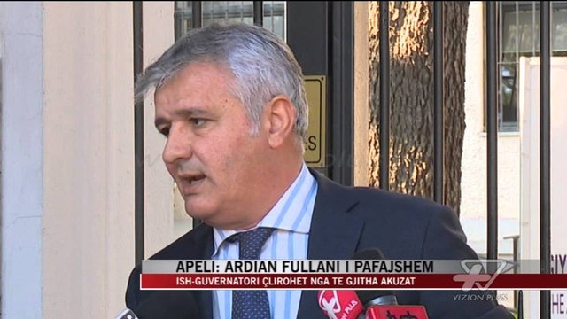 Apeli: Ardian Fullani i pafajshëm - News, Lajme - Vizion Plus