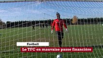 Le TFC en mauvaise passe financière