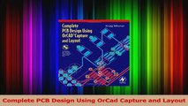 PDF Download  Complete PCB Design Using OrCad Capture and Layout Download Online