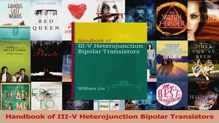 PDF Download  Handbook of IIIV Heterojunction Bipolar Transistors Read Online