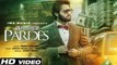 Kinjh Chaddan Pardes _ Preet Disorh _ Desi Crew _ Punjabi Sad Songs _ Official Full HD Video