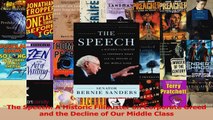 PDF Download  The Speech A Historic Filibuster on Corporate Greed and the Decline of Our Middle Class Download Full Ebook
