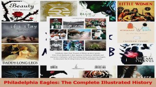 PDF Download  Philadelphia Eagles The Complete Illustrated History Download Full Ebook