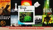 Download  Diving and Snorkeling Guide to Truk Lagoon Lonely Planet Diving and Snorkeling Guides Ebook Online