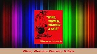 Download  Wine Women Warren  Skis PDF Free