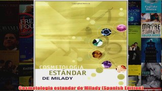 Cosmetologia estandar de Milady Spanish Edition