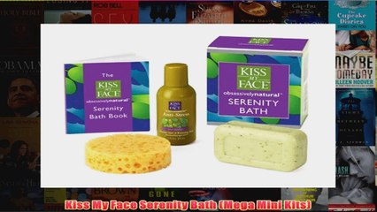 Kiss My Face Serenity Bath Mega Mini Kits