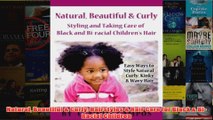 Natural Beautiful  Curly Hairstyles  Hair Care for Black  BiRacial Children