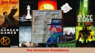 Read  The American Presidency EBooks Online