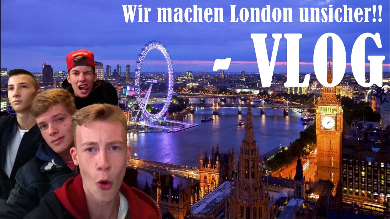 London VLOG // Wir machen London unsicher!!