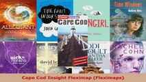 Read  Cape Cod Insight Fleximap Fleximaps EBooks Online