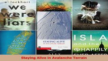 PDF Download  Staying Alive in Avalanche Terrain Read Online