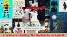 PDF Download  Promises to a Stallion The Stallions Series Book 4 PDF Online