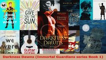 PDF Download  Darkness Dawns Immortal Guardians series Book 1 Download Full Ebook
