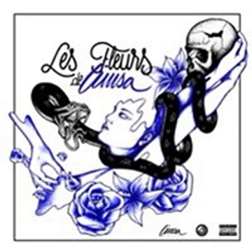 Limsa - LES FLEURS (Limsa D’Aulnay - Les fleurs du mal )