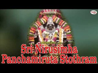 Sri Vishnu Stothras||Sri Nirusimha Panchamiruta Stothram