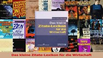 Lesen  Das kleine ZitateLexikon für die Wirtschaft Ebook Frei