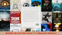 Download  Batalla de Los Cien Anos T 1 Spanish Edition Ebook Online