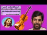 Kester Hit Malayalam Christian Devotional Song