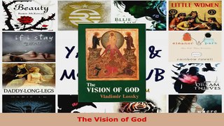 Read  The Vision of God EBooks Online